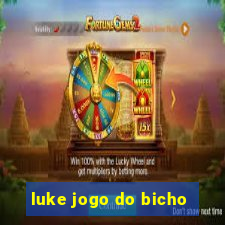 luke jogo do bicho